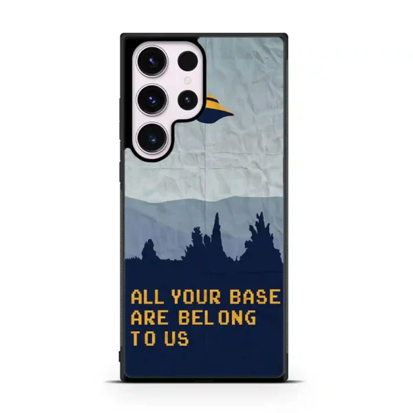 All Your Base Are Belong To Us Samsung Galaxy All Series Cases