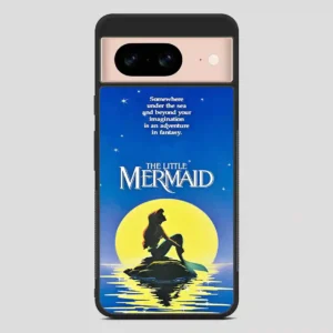 The Little Mermaids Quotes Google Pixel 8 Case
