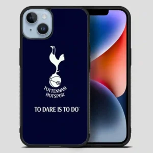 Tottenham Hotspur Tp Dare Is To Do iPhone 14 Plus Case