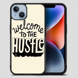 Welcometothehustle iPhone 14 Plus Case