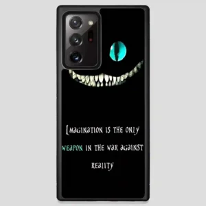 Alice In Wonderland Quote Samsung Galaxy Note 20 Ultra Case