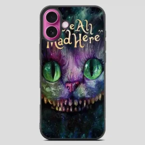Alice In Wonderland Were Ah Mad Here iPhone 16 Plus Case