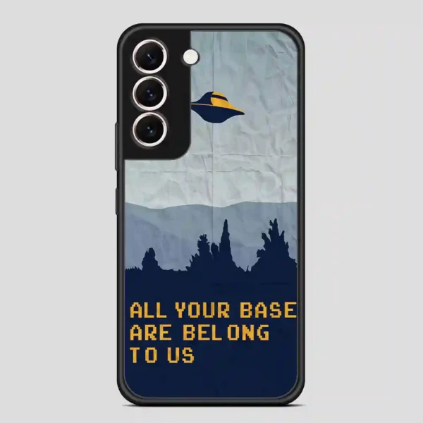 All Your Base Are Belong To Us Samsung Galaxy S22 Case