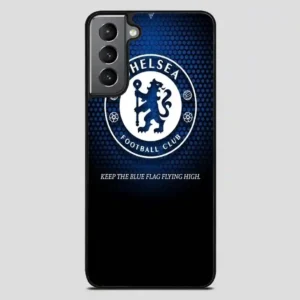 Chelsea Keep The Flag Flying High Samsung Galaxy S21 Plus Case