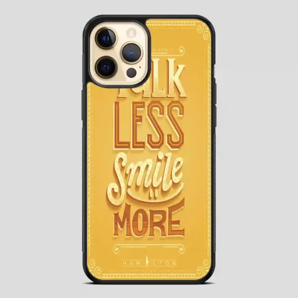 Talk Less Smile More Hamilton Vintage iPhone 12 Pro Case