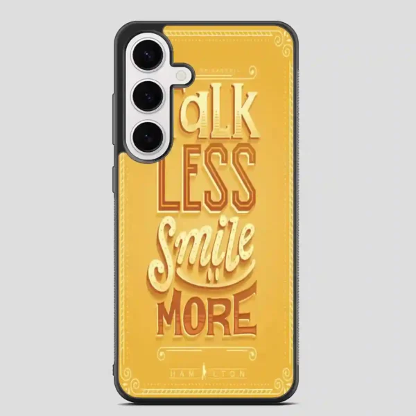 Talk Less Smile More Hamilton Vintage Samsung Galaxy S24 FE Case