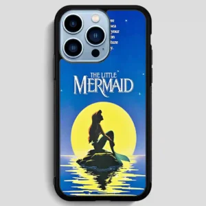 The Little Mermaids Quotes iPhone 13 Pro Max Case