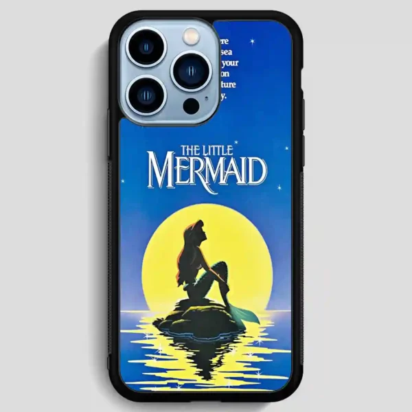The Little Mermaids Quotes iPhone 13 Pro Max Case