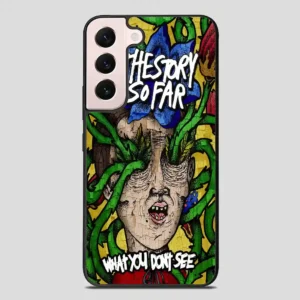 The Story So Far Samsung Galaxy S22 Plus Case