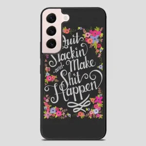 This Pretty Pep Talk That Gets To The Point Samsung Galaxy S22 Plus Case