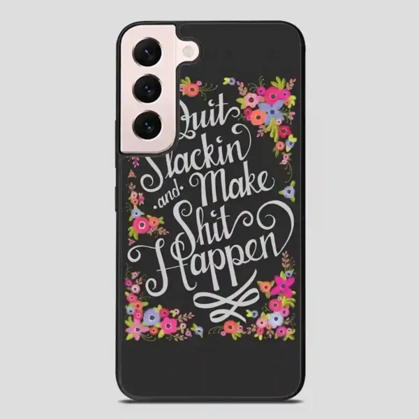 This Pretty Pep Talk That Gets To The Point Samsung Galaxy S22 Plus Case