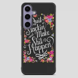 This Pretty Pep Talk That Gets To The Point Samsung Galaxy S23 FE Case