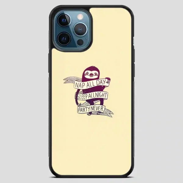 This Role Model Sloth iPhone 12 Pro Max Case