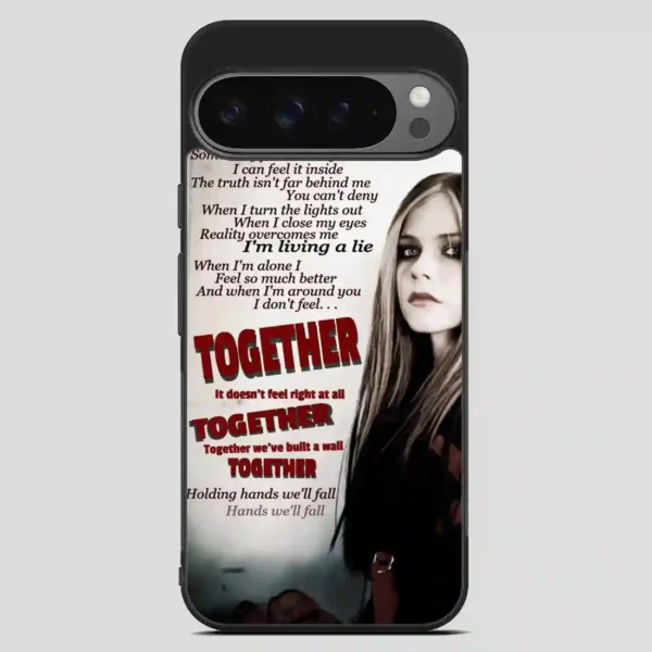 Together Avril Lavigne Source Google Pixel 9 Pro XL Case