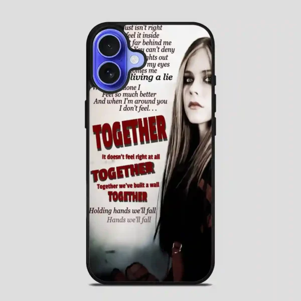 Together Avril Lavigne Source iPhone 16 Case