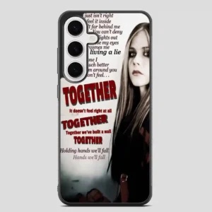 Together Avril Lavigne Source Samsung Galaxy S24 FE Case