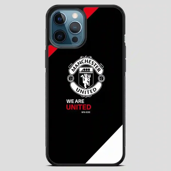 We Are Manchester United iPhone 12 Pro Max Case