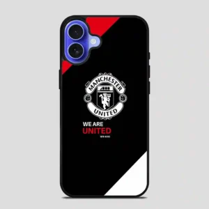 We Are Manchester United iPhone 16 Case