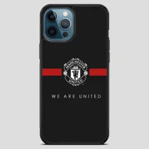 We Are United iPhone 12 Pro Max Case