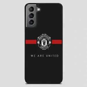 We Are United Samsung Galaxy S21 FE Case